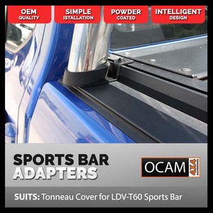 Adapter Brackets to fit Original LDV-T60 Sports Bar to OCAM Tonneau Cover