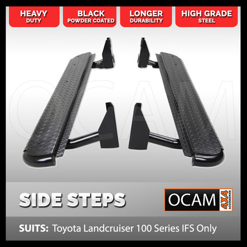 OCAM Steel Side Steps For Toyota Landcruiser 100 Series IFS Only