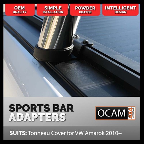 Adapter Brackets to fit Original Volkswagen Amarok 01/2010-04/2023 Sports Bar to OCAM Tonneau Cover