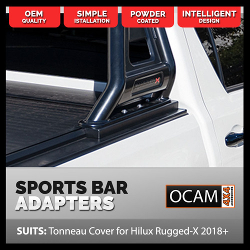 Adapter Brackets to fit Original Toyota Hilux Rugged-X, 2018+ Sports Bar to OCAM Tonneau Cover