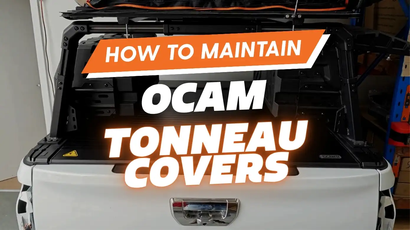 OCAM Roller Shutter Tonneau Cover Maintenance Guide